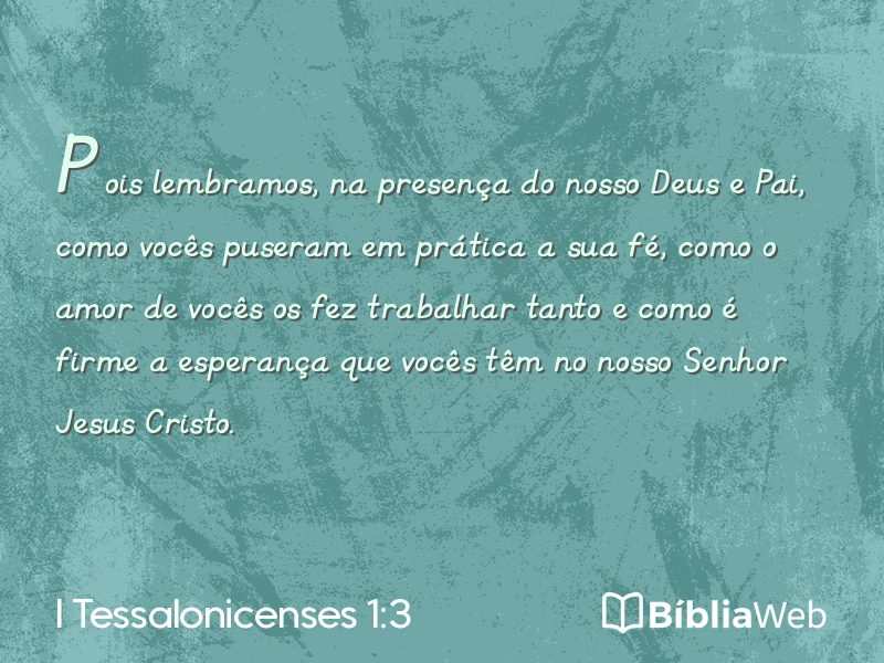 I Tessalonicenses 1:3 em imagem para compartilhar