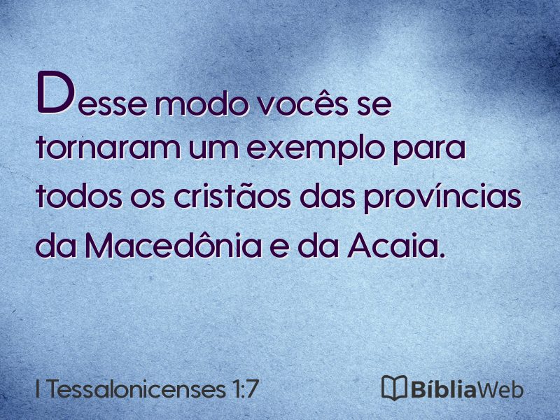 I Tessalonicenses 1:7 em imagem para compartilhar
