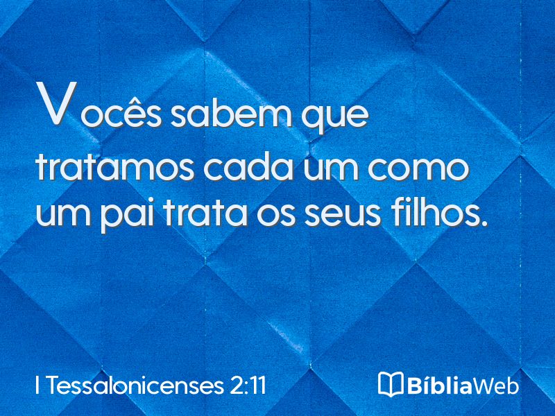 I Tessalonicenses 2:11 em imagem para compartilhar