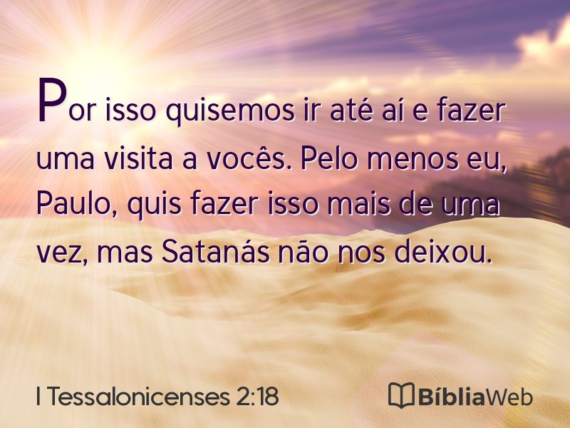 I Tessalonicenses 2:18 em imagem para compartilhar