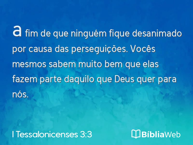I Tessalonicenses 3:3 em imagem para compartilhar