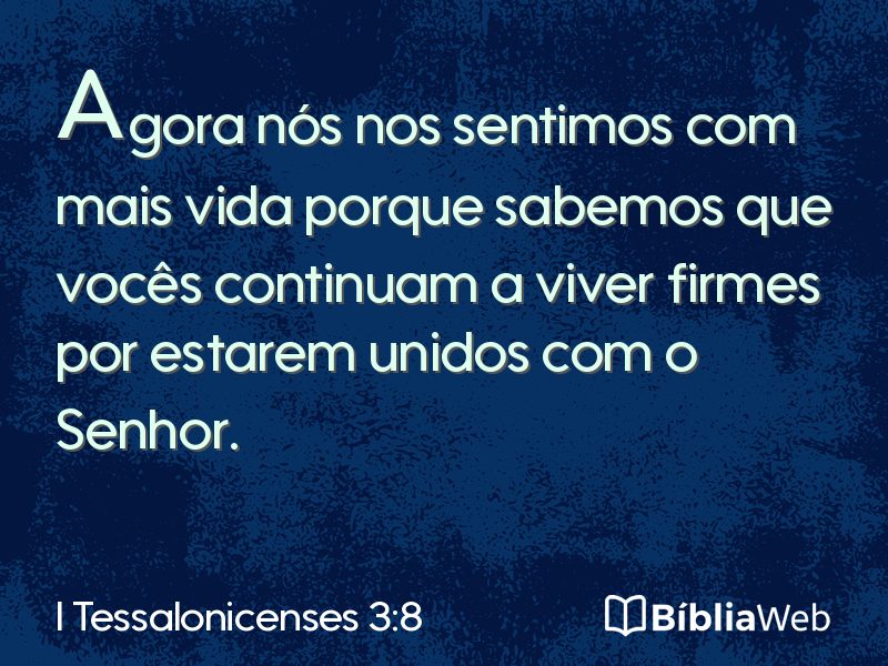 I Tessalonicenses 3:8 em imagem para compartilhar