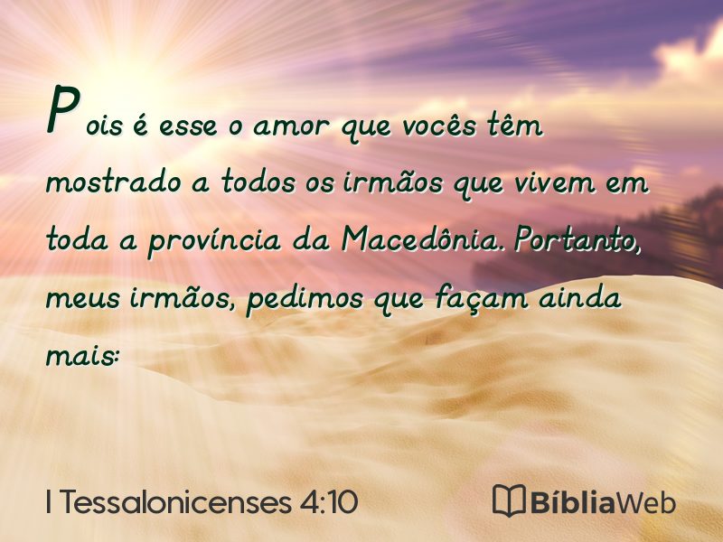 I Tessalonicenses 4:10 em imagem para compartilhar