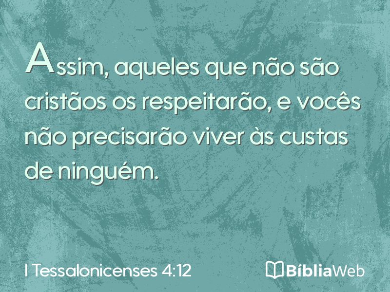 I Tessalonicenses 4:12 em imagem para compartilhar