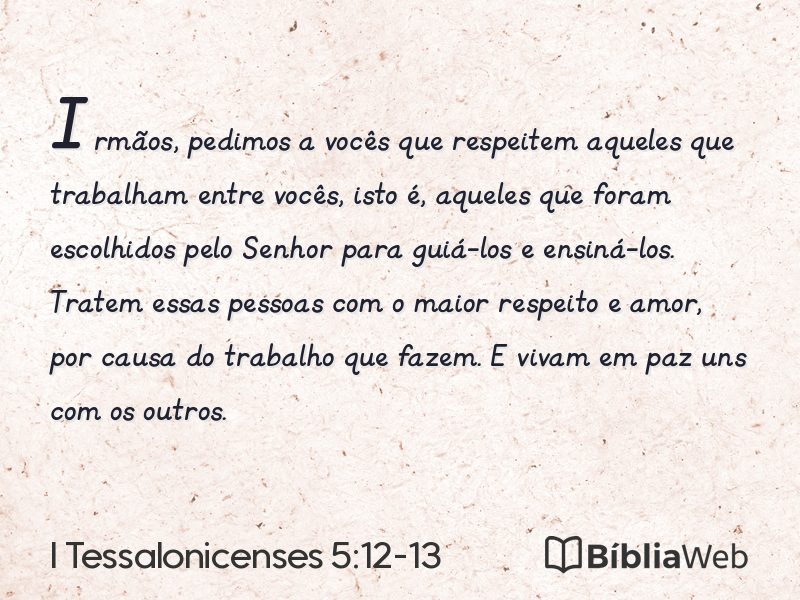 I Tessalonicenses 5:12-13 em imagem para compartilhar