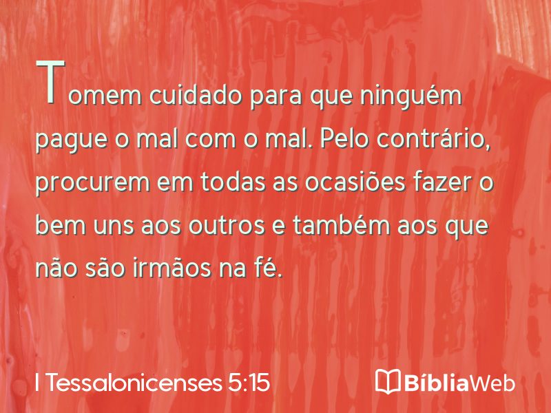 I Tessalonicenses 5:15 em imagem para compartilhar
