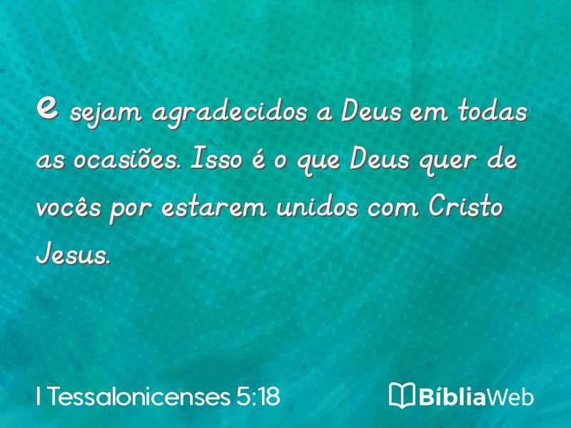 I Tessalonicenses 5:18 em imagem para compartilhar