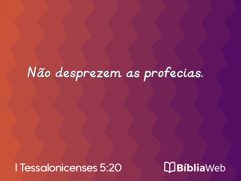 I Tessalonicenses 5:20 em imagem para compartilhar