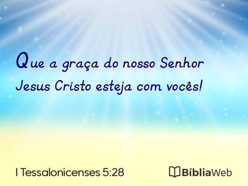 I Tessalonicenses 5:28 em imagem para compartilhar