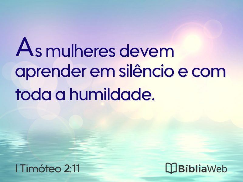 I Timóteo 2:11 em imagem para compartilhar