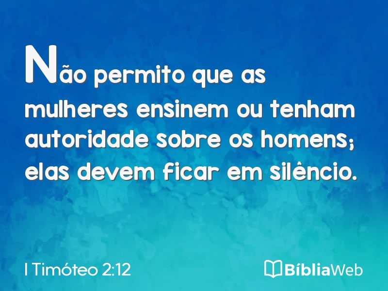 I Timóteo 2:12 em imagem para compartilhar