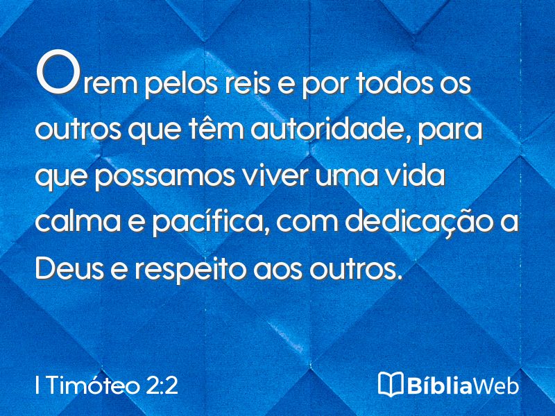 I Timóteo 2:2 em imagem para compartilhar