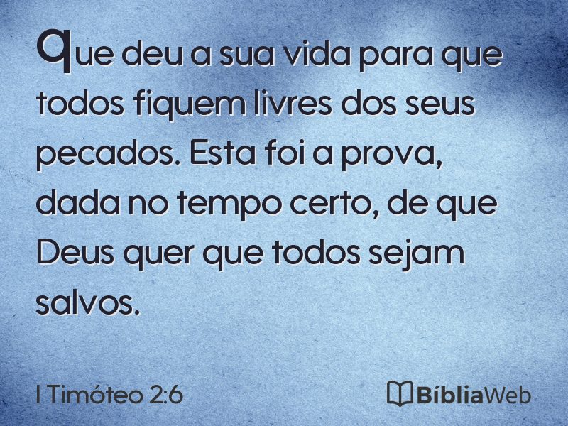 I Timóteo 2:6 em imagem para compartilhar