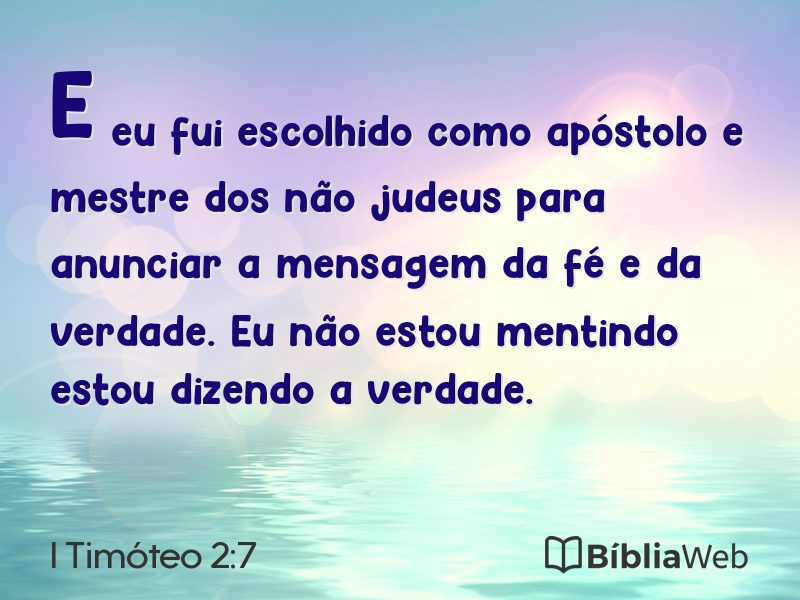 I Timóteo 2:7 em imagem para compartilhar