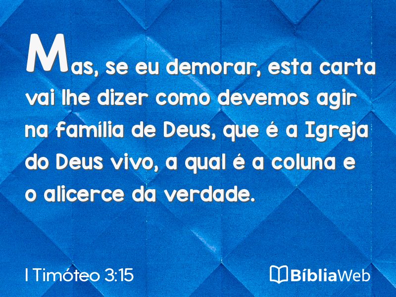 I Timóteo 3:15 em imagem para compartilhar