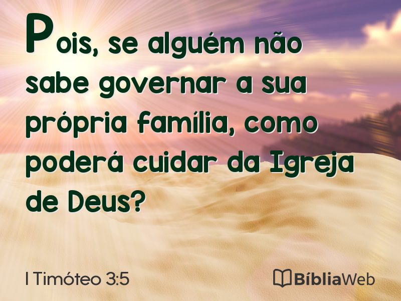 I Timóteo 3:5 em imagem para compartilhar