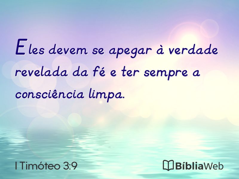 I Timóteo 3:9 em imagem para compartilhar