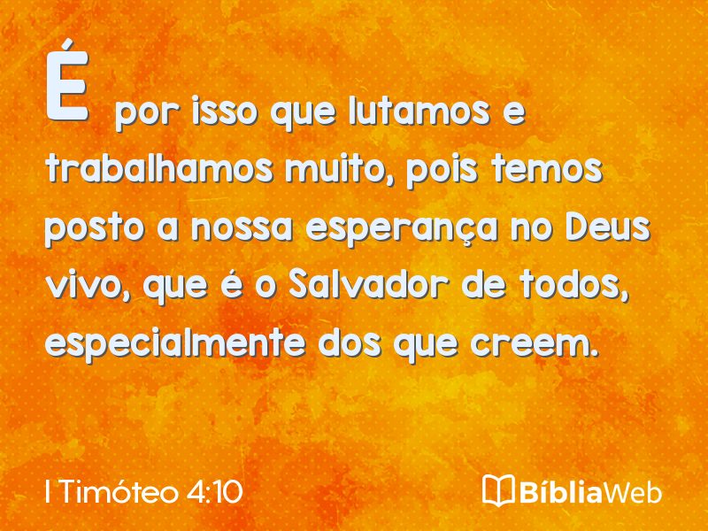 I Timóteo 4:10 em imagem para compartilhar