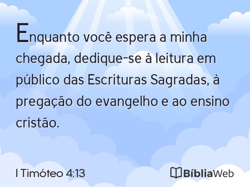 I Timóteo 4:13 em imagem para compartilhar