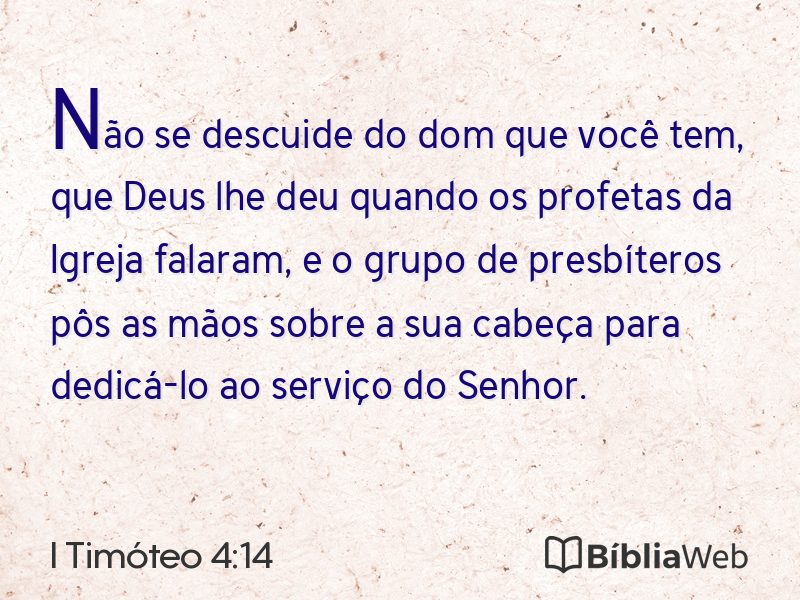 I Timóteo 4:14 em imagem para compartilhar