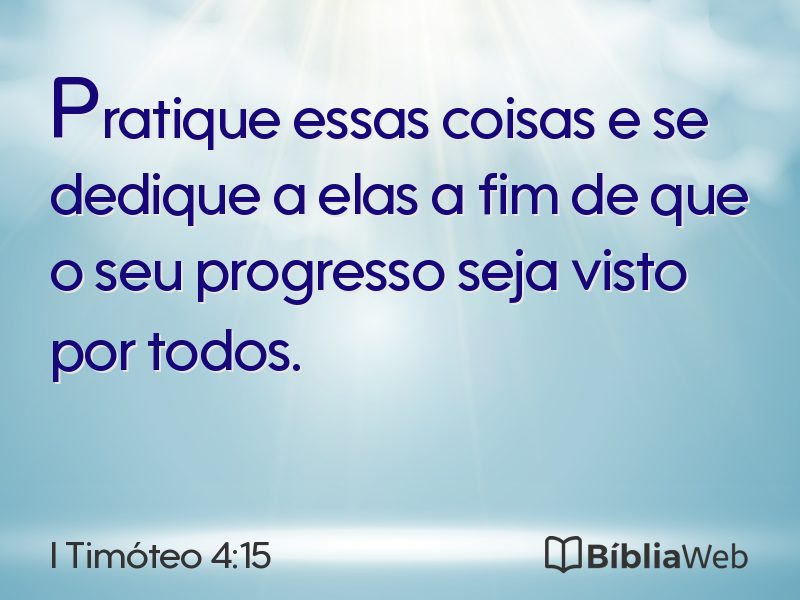 I Timóteo 4:15 em imagem para compartilhar