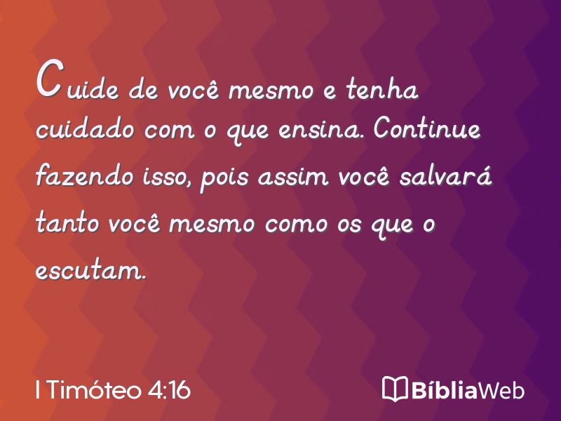 I Timóteo 4:16 em imagem para compartilhar