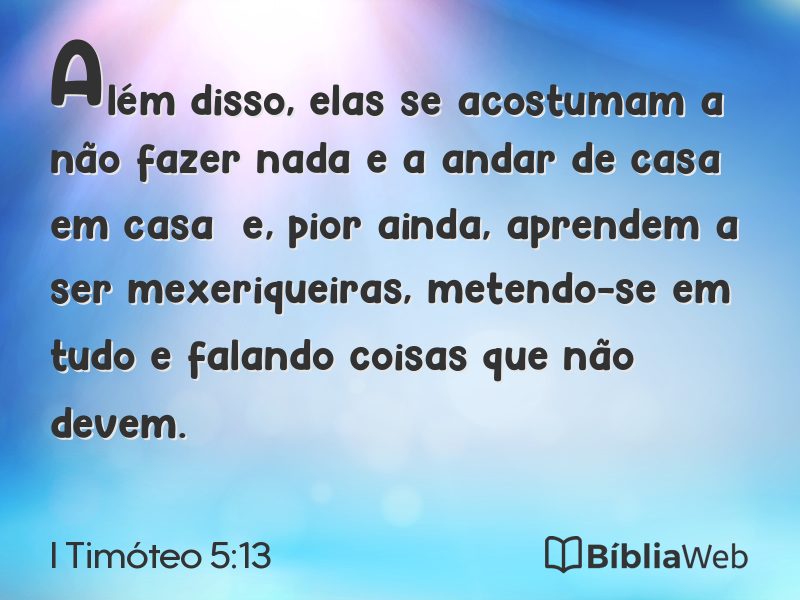 I Timóteo 5:13 em imagem para compartilhar