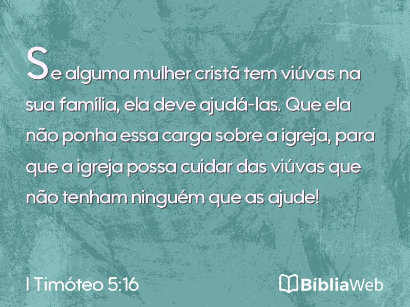 I Timóteo 5:16 em imagem para compartilhar