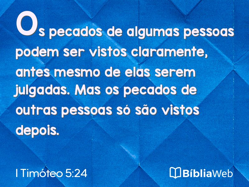 I Timóteo 5:24 em imagem para compartilhar