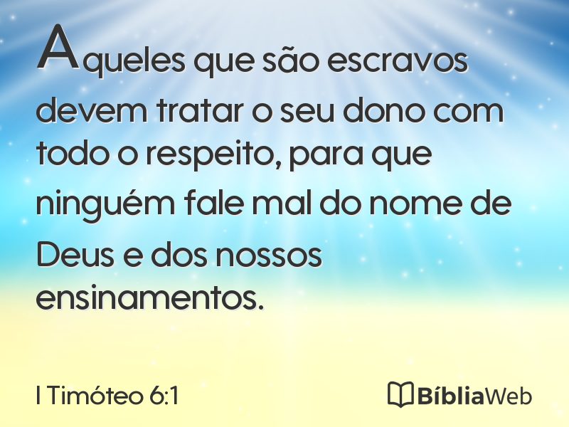 I Timóteo 6:1 em imagem para compartilhar
