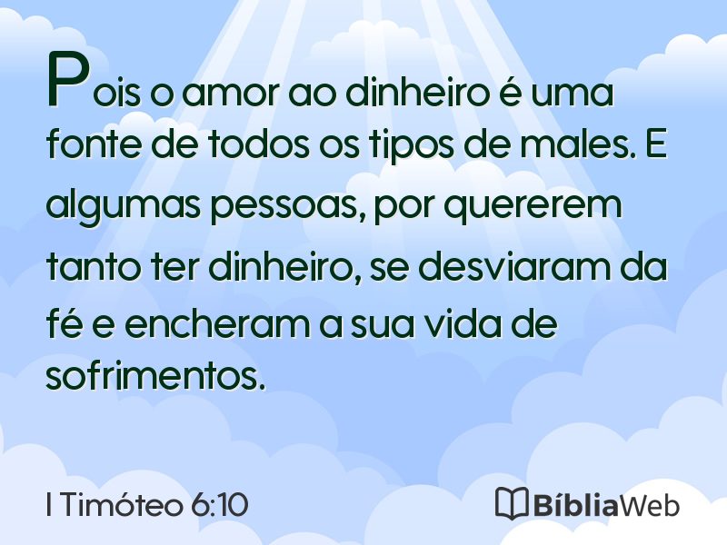 I Timóteo 6:10 em imagem para compartilhar