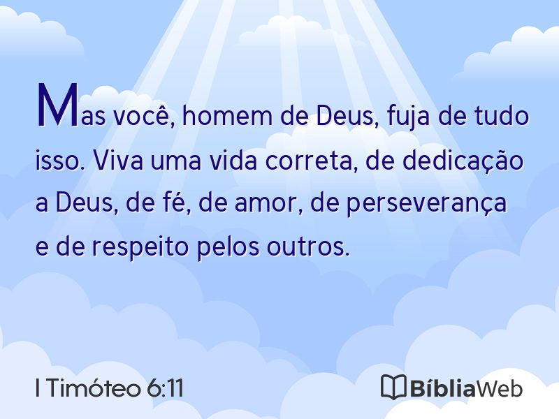 I Timóteo 6:11 em imagem para compartilhar