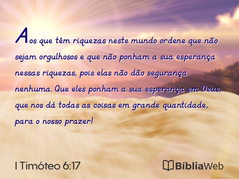 I Timóteo 6:17 em imagem para compartilhar
