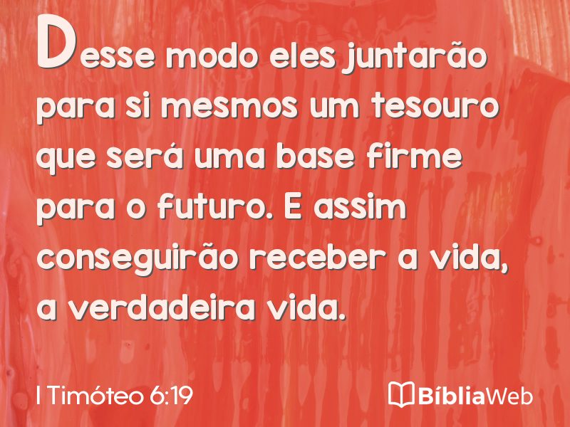 I Timóteo 6:19 em imagem para compartilhar