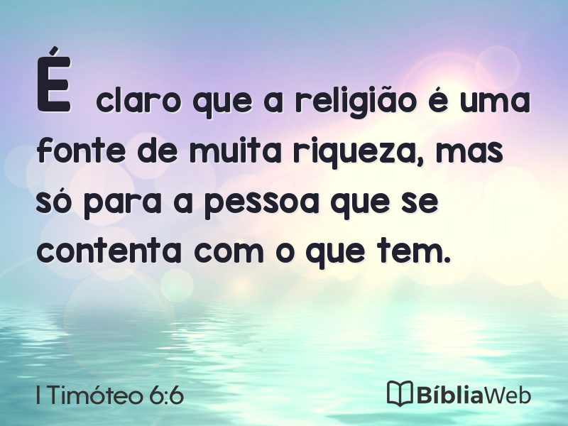 I Timóteo 6:6 em imagem para compartilhar