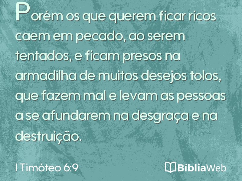 I Timóteo 6:9 em imagem para compartilhar