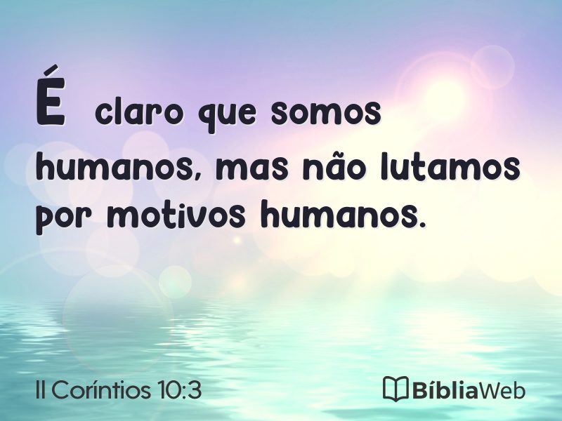 II Coríntios 10:3 em imagem para compartilhar