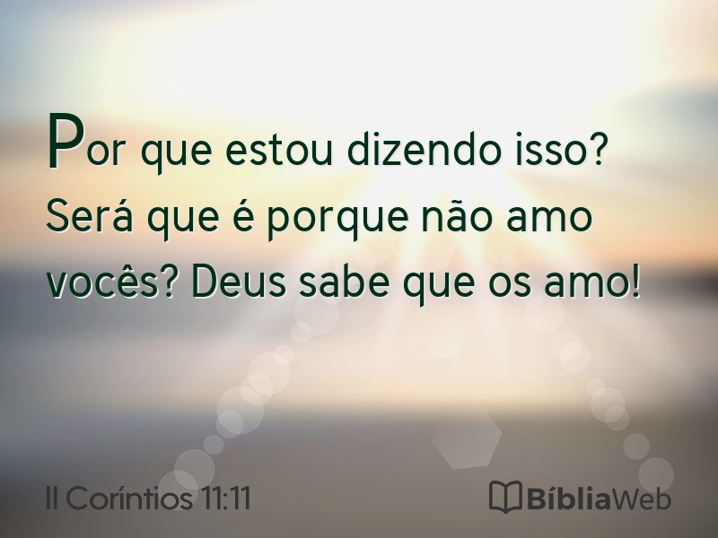 II Coríntios 11:11 em imagem para compartilhar