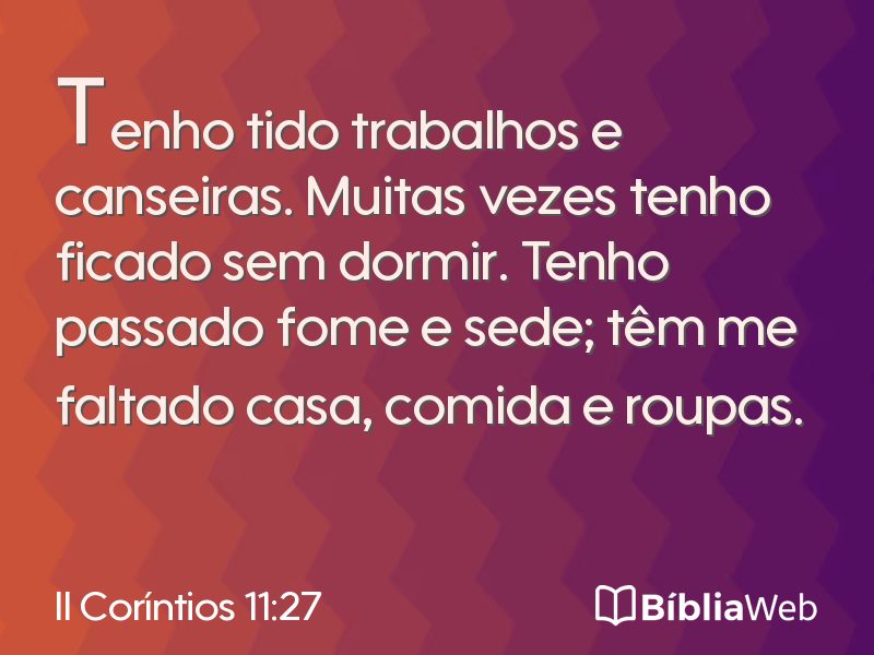 II Coríntios 11:27 em imagem para compartilhar
