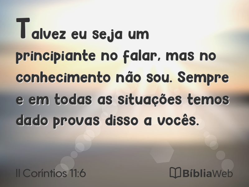 II Coríntios 11:6 em imagem para compartilhar