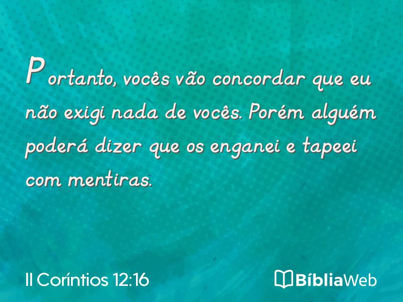 II Coríntios 12:16 em imagem para compartilhar