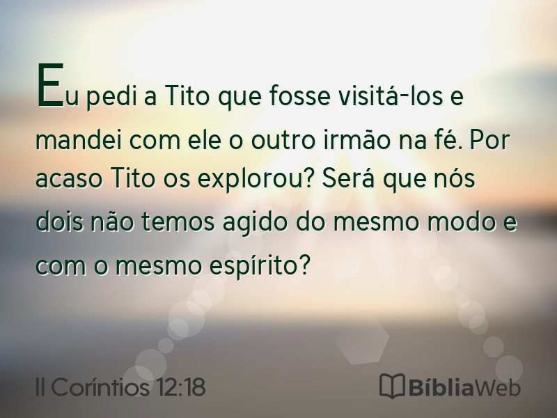 II Coríntios 12:18 em imagem para compartilhar