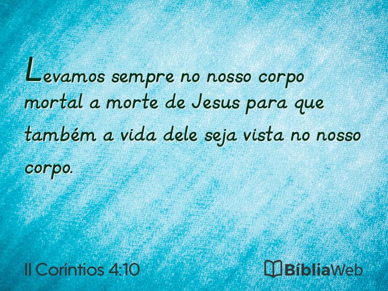 II Coríntios 4:10 em imagem para compartilhar