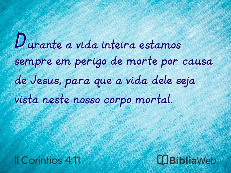 II Coríntios 4:11 em imagem para compartilhar