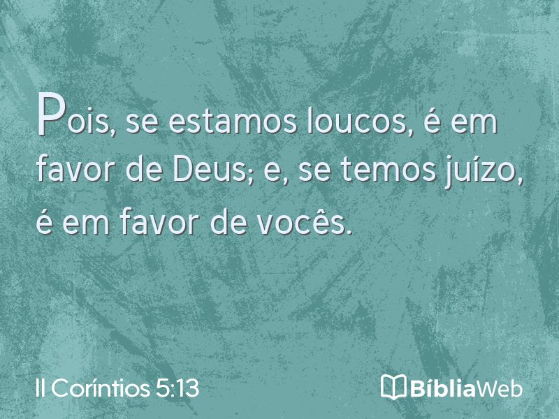 II Coríntios 5:13 em imagem para compartilhar
