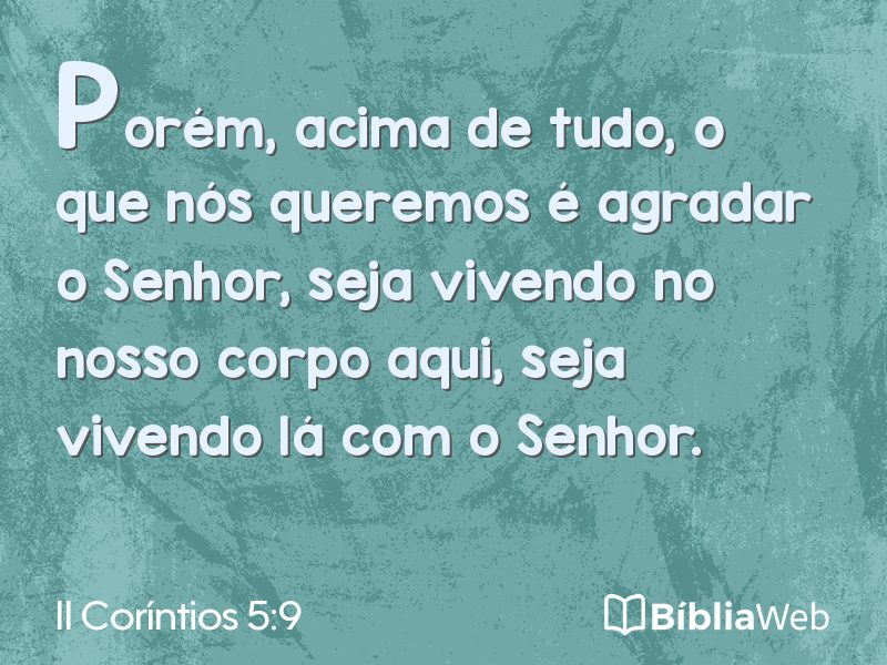II Coríntios 5:9 em imagem para compartilhar