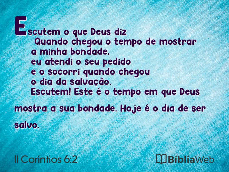 II Coríntios 6:2 em imagem para compartilhar