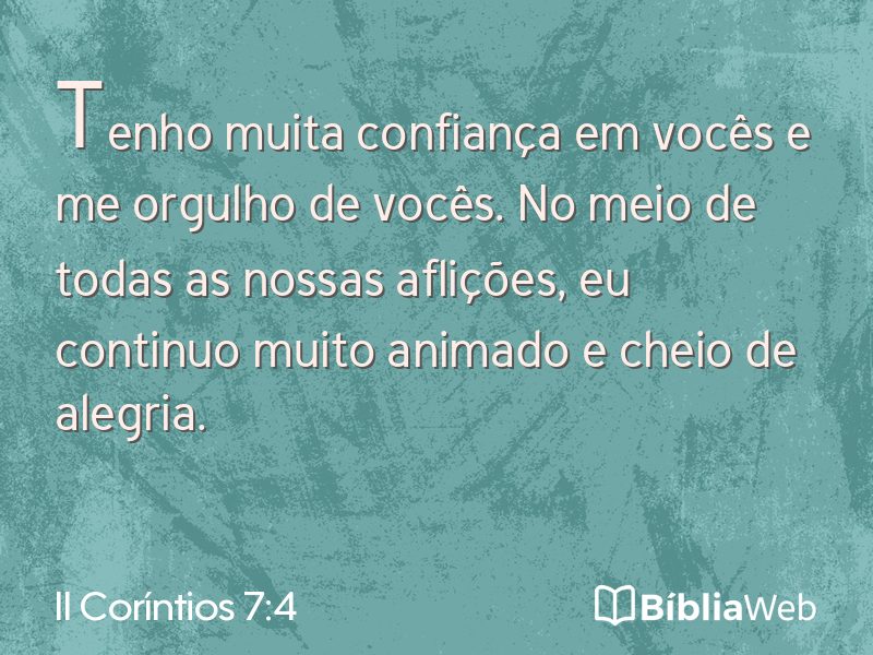 II Coríntios 7:4 em imagem para compartilhar