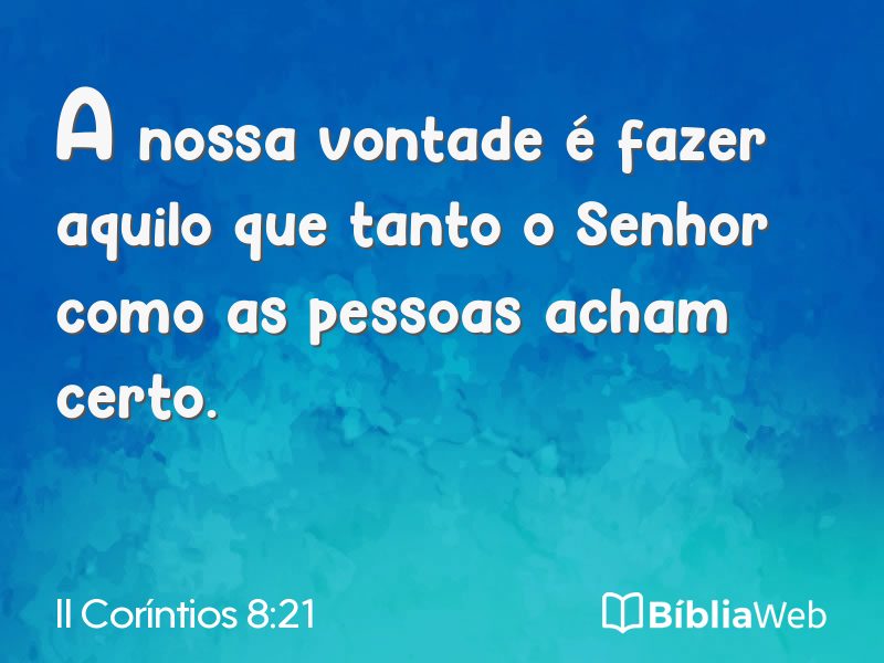 II Coríntios 8:21 em imagem para compartilhar