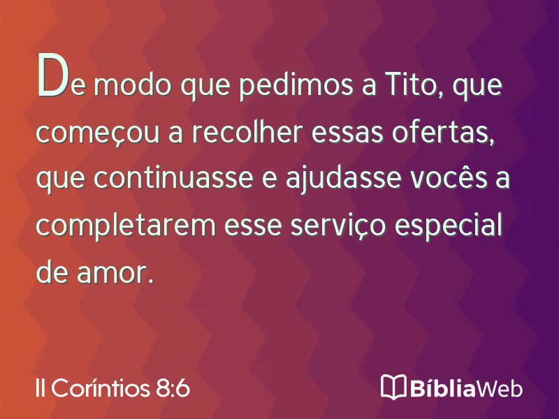 II Coríntios 8:6 em imagem para compartilhar